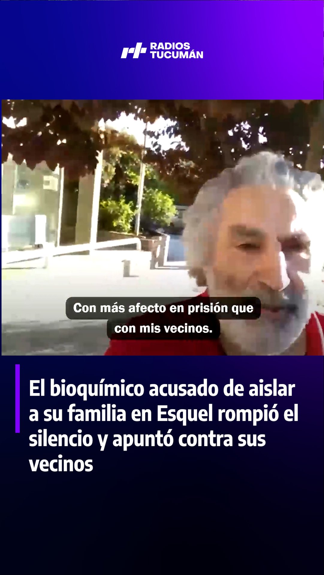“Tuve más afecto en prisión que por parte de mis vecinos”: el enigmático mensaje del bioquímico de Esquel investigado por encierro familiar